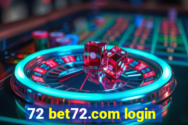 72 bet72.com login